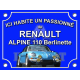 PLAQUE DE RUE Passion RENAULT ALPINE BERLINETTE