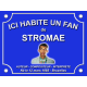 PLAQUE DE RUE Fan STROMAE