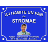 PLAQUE DE RUE Fan STROMAE