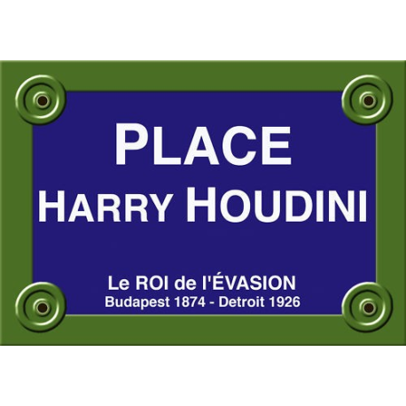 PLAQUE DE RUE Harry HOUDINI