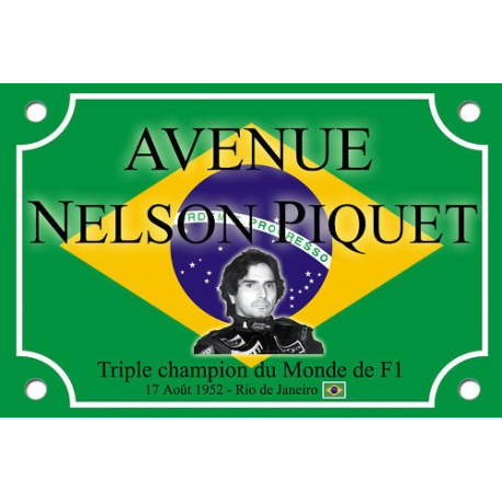 PLAQUE DE RUE supporter Nelson PIQUET