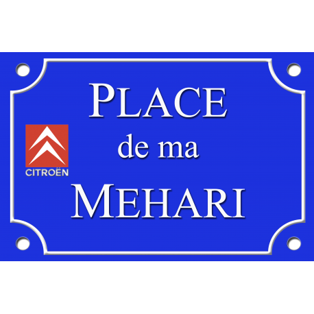 PLAQUE DE RUE Passion Citroen MEHARI