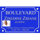 PLAQUE DE RUE supporter Zinedine ZIDANE Zizou