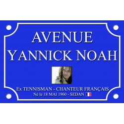 PLAQUE DE RUE supporter Yannick NOAH