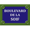 PLAQUE DE RUE PARIS Boulevard de la soif