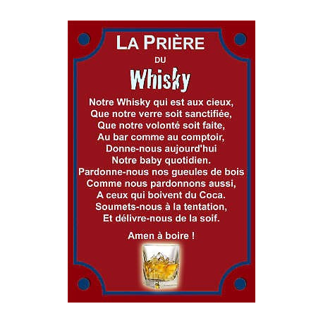 PLAQUE prière whisky bourbon alu