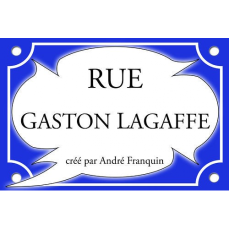 PLAQUE RUE BD Bandes dessinées Gaston LAGAFFE