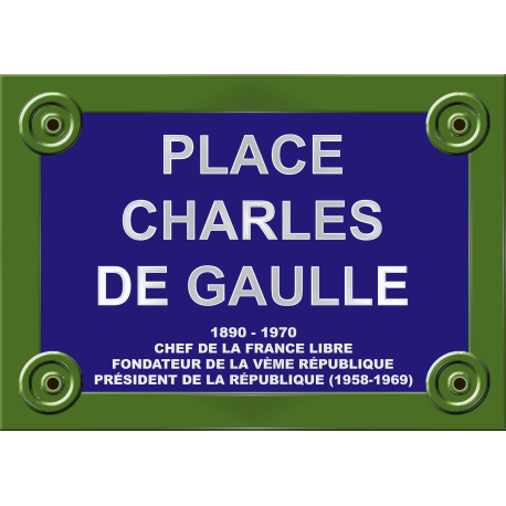 PLAQUE de RUE CHARLES DE GAULLE HISTOIRE de FRANCE