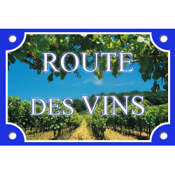 PLAQUE RUE Route Vins Oenologie