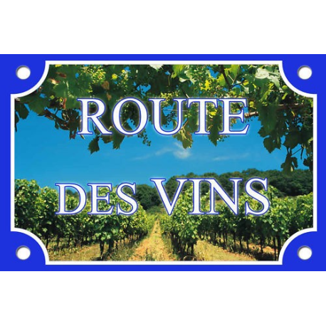 PLAQUE RUE Route Vins Oenologie