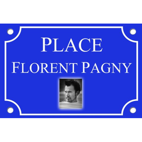 PLAQUE RUE Florent PAGNY