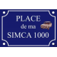 PLAQUE de RUE SIMCA 1000 FIAT PEUGEOT TALBOT