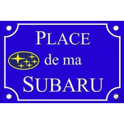 RÉPLIQUE PLAQUE de RUE AUTO PLACE SUBARU