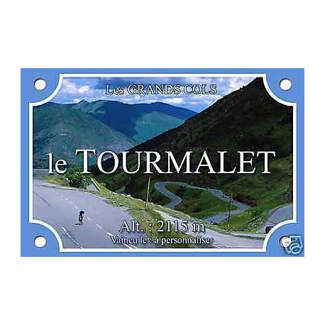 PLAQUE VELO CYCLISME GRANDS COLS TOURMALET