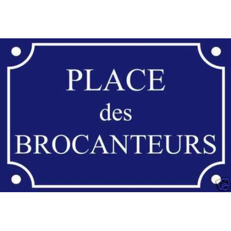 PLAQUE de RUE BROCANTE MEUBLES en ALU