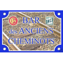 PLAQUE RUE BAR SNCF RETRAITE CHEMINOTS