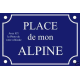 PLAQUE de RUE Place ALPINE RENAULT en ALU