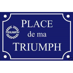 PLAQUE de RUE MOTO AUTO TRIUMPH en ALU