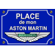 PLAQUE DE RUE aston martin