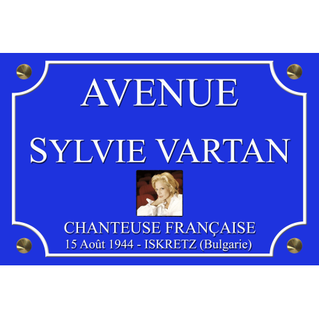 PLAQUE RUE AVENUE Sylvie VARTAN