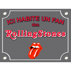 PLAQUE DE RUE Fan Groupe ROLLING STONES