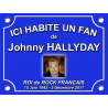 PLAQUE DE RUE Fan Johnny HALLYDAY