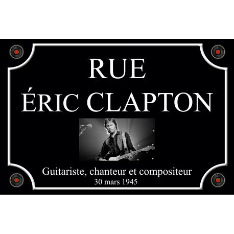 PLAQUE DE RUE Éric CLAPTON