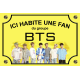 PLAQUE DE RUE BOYS BAND BTS