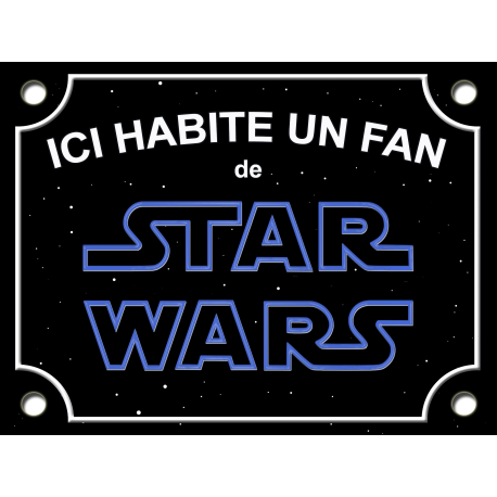 PLAQUE DE RUE FAN de STAR WARS