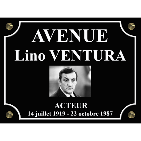 PLAQUE DE RUE Lino VENTURA