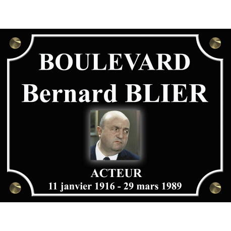 PLAQUE DE RUE Bernard BLIER