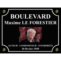 PLAQUE DE RUE Maxime LE FORESTIER