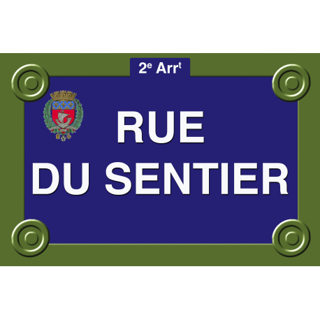 PLAQUE RUE DU SENTIER PARIS