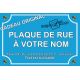 PLAQUE de RUE grand format 30x45cm personnalisable