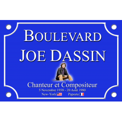 PLAQUE DE RUE Joe DASSIN