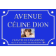 PLAQUE DE RUE Céline DION