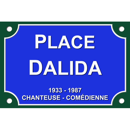 PLAQUE DE RUE DALIDA