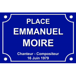 PLAQUE DE RUE Emmanuel MOIRE