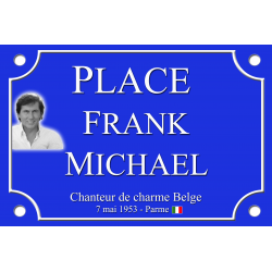 PLAQUE DE RUE Frank MICHAEL