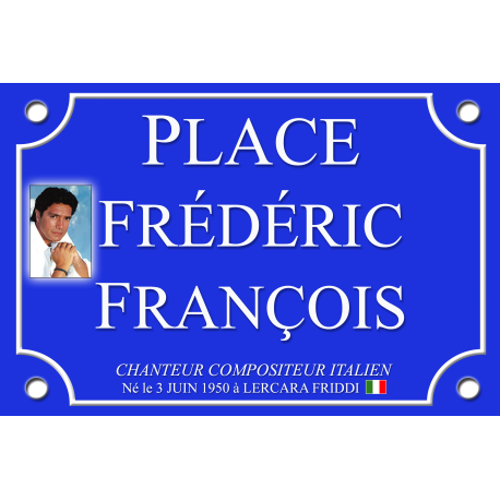 PLAQUE DE RUE Frédéric FRANCOIS