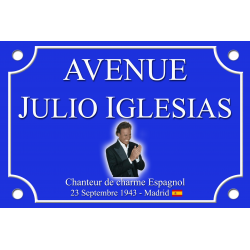 PLAQUE DE RUE Julio IGLESIAS