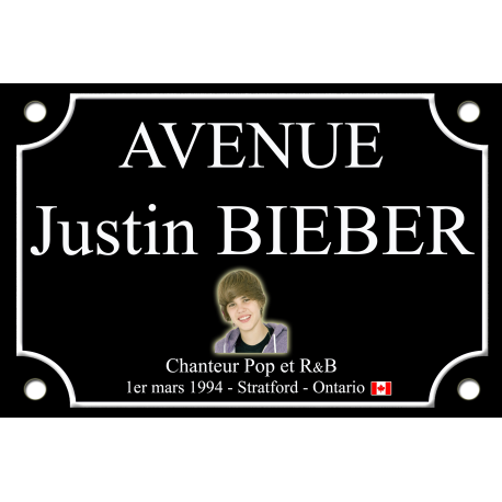 PLAQUE DE RUE Justin BIEBER