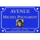 PLAQUE DE RUE Michel POLNAREFF