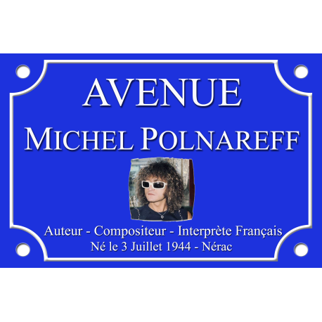 PLAQUE DE RUE Michel POLNAREFF