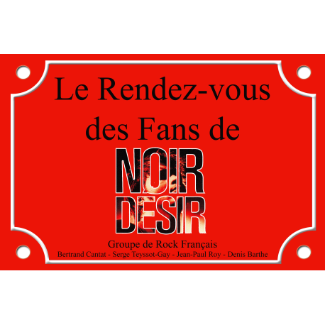 PLAQUE DE RUE NOIR DESIR