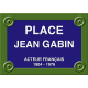 PLAQUE DE RUE Jean GABIN