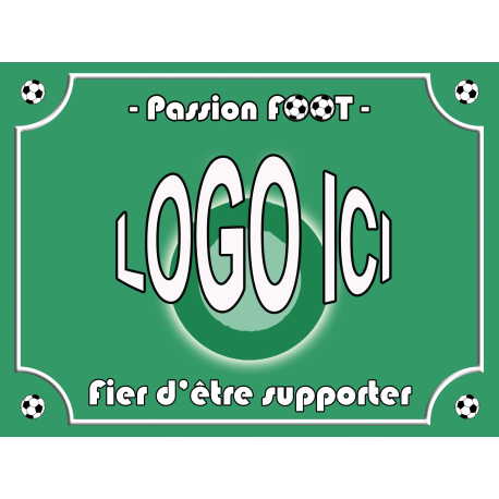 Plaque SUPPORTER FOOTLES VERTS SAINT ETIENNE