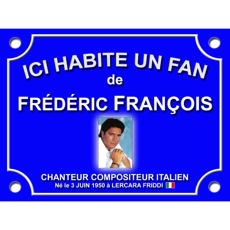 PLAQUE DE RUE Fan frederic francois